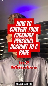 How To Convert Your Facebook Personal Account To A Page in 2 Minutes | ALFACHEMISTRY