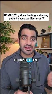 USMLE - Why can feeding a starving patient stop the heart? #usmle #medstudent #doctor