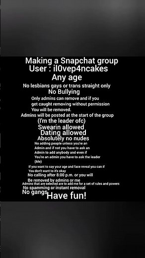 Making a Snapchat Group! Sorry for the long rules lol 😭 #snapchatstory #snapchatstories #snapchat