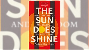 How Anthony Ray Hinton fought for his freedom and re-adjusted to life outside of Death Row