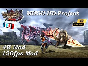 Monster Hunter Generations Ultimate ~HD Textures 4K +120FPS Mod | Ryujinx 1.1.1213 | PC Gameplay