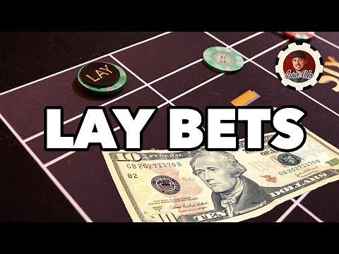 Lay Bets - craps payouts