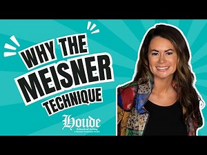 Why the Meisner Technique?