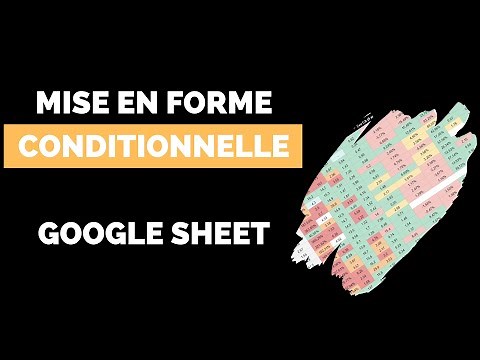 Comment Créer une Mise en Forme Conditionnelle Dans Google Sheet ?