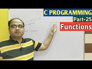C PROGRAMMING | Part-25 | Functions