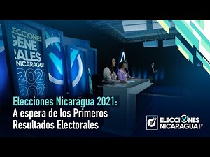 EN VIVO | Elecciones Nicaragua 2021: A espera de los primeros resultados electorales
