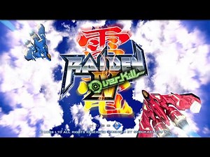 Raiden IV Overkill - Arcade Mode - Vertical Scrolling Shooter - Full Game [ PS3 - Playthrough ]