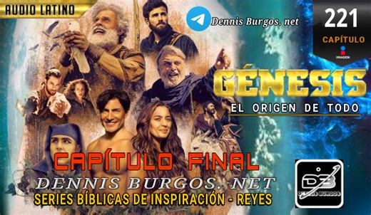 27K views · 282 reactions | GÉNESIS CAPÍTULO 221 AUDIO LATINO "FINAL" | Series Bíblicas De Inspiración | Facebook
