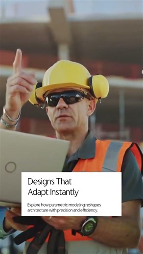Parametric Modeling Revolutionizes Construction Design