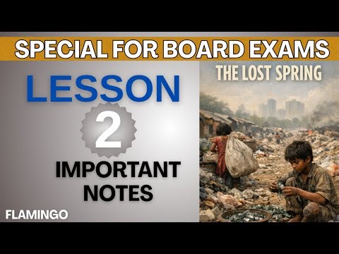 Class 12 English Chapter Lost Spring | The Lost Spring Class 12 Summary