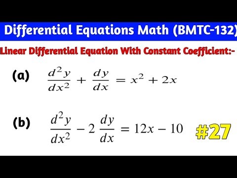 Linear Differential equation with Constant Coefficient | IGNOU Math BMTC 132 Differential equation