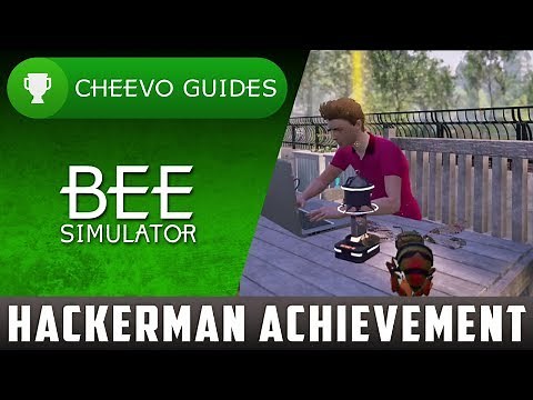 Bee Simulator - Hackerman | Achievement / Trophy Guide