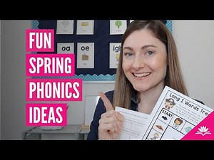3 Spring Activities to Keep Phonics Practice Fun and Effective!