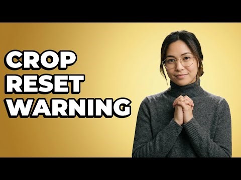 Does Resetting Crop Delete Adjustments in Lightroom?