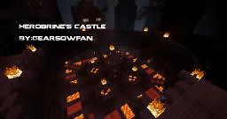 Herobrine's Castle Minecraft Map