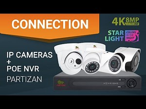 How to Connect and Configure IP Cameras and PoE NVR? Step-by-step instruction