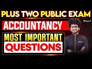 Plus Two Accountancy Most important questions | Eduport Plus Two