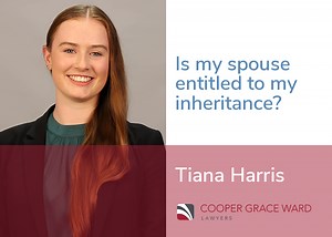 Is my spouse entitled to my inheritance? - Cooper Grace Ward