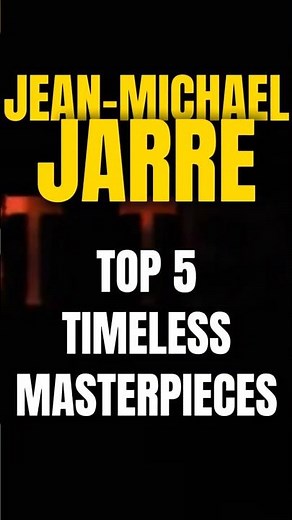 Best of #Jean-Michael #Jarre | Top 5 Timeless Masterpieces