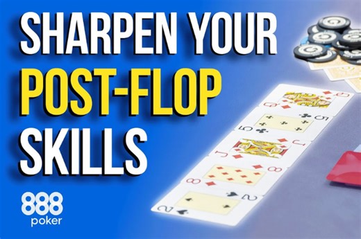 888poker: Five Tips To Upgrade Your Post-Flop Game