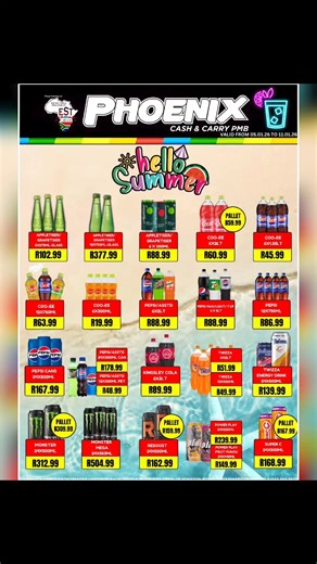 Hello Summer Specials at Phoenix Cash and Carry