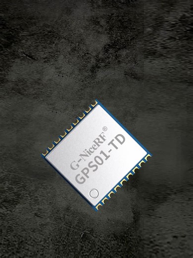 GPS01-TD模块：四模GPS定位导航的全面解决方案