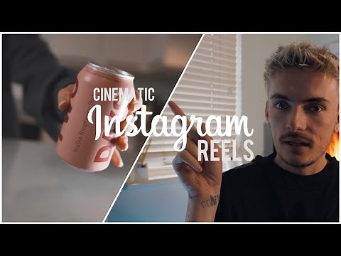 How to create a successful cinematic instagram reel in 2022