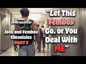 [M4M ASMR] "BEAT IT AND LEAVE THIS FEMBOY ALONE"[JOCK AND FEMBOY][FOOTBALL JOCK][FEM][LIBRARY]