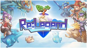 Re:Legend | PC Steam Game | Fanatical