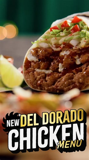 7.6K views | Fresh, flavorful, and a little extra. Meet NEW Del Dorado Chicken. | Del Taco | Facebook