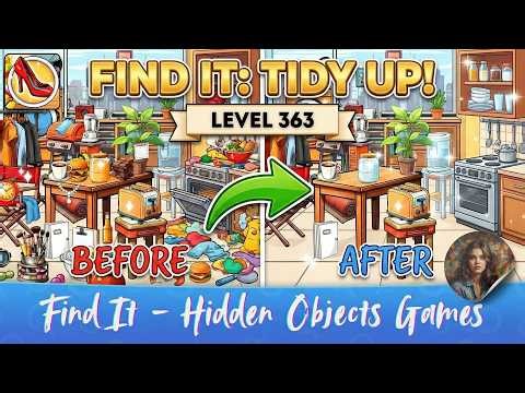 Find It - Hidden Objects Games - Tidy Up Level 363