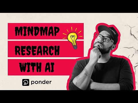 The Ultimate Mind Mapping & Research Workspace | Ponder AI