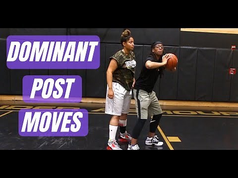 3 BEGINNER POST MOVES THAT WILL HELP YOU DOMINATE