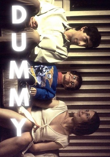 Dummy - movie: where to watch stream online