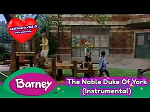Barney: The Noble Duke Of York (Instrumental)