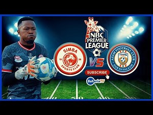 🔴# LIVE: SIMBA SC ( 1 ) vs ( 1 )AZAM FC /LIGI KUU NBC