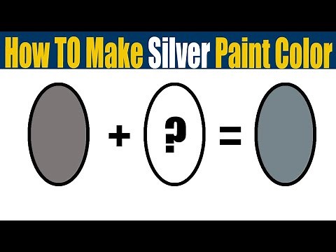 How To Make Silver Color - What Color Mixing To Make Silver