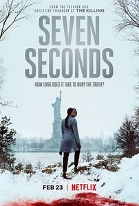 Seven Seconds | Rotten Tomatoes