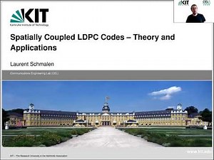 [ESIT 2020] Spatially Coupled LDPC Codes - Theory and Applications