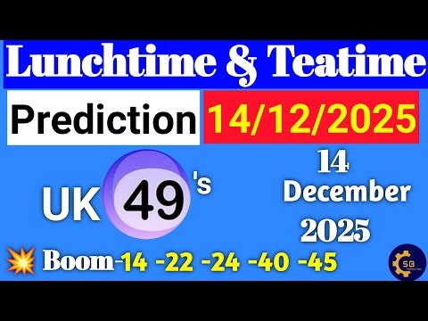 Uk49s Lunchtime Prediction 13 December 2025 | Uk49s Lunchtime Prediction For Today