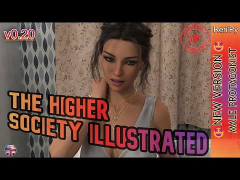 The Higher Society Illustrated v0.20 🤩🤩🤩 New Version PC/Android