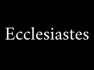 How to Pronounce Ecclesiastes (Biblical Book)