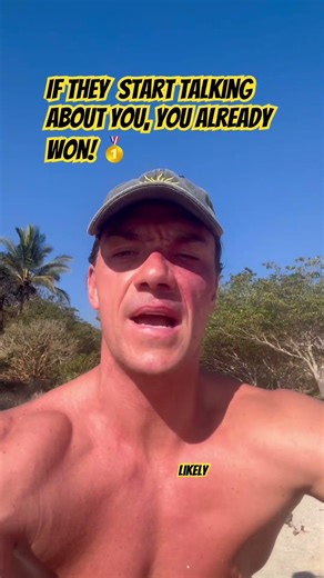 People talking about you? That’s the sign!