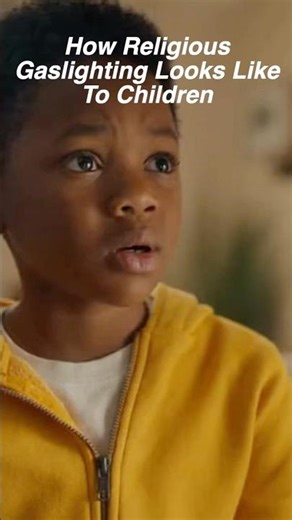How Religious Gaslighting Looks Like To Children