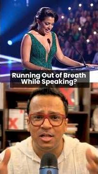 Running Out of Breath While Speaking?