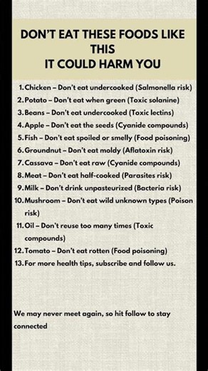 12 Foods You Should Never Eat the Wrong Way (Food Safety Tips) #safefood #foodwise #foodcode #food