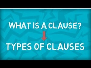 The Clause and its Types Video Lecture | English Grammar Class 7