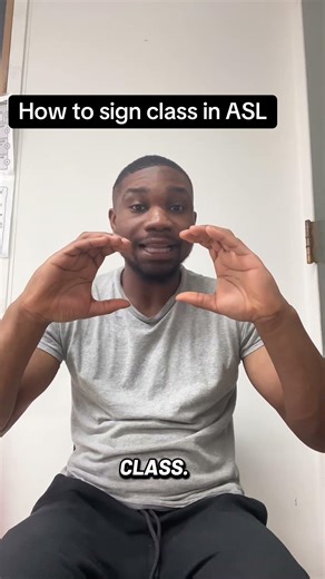 How to sign class in ASL