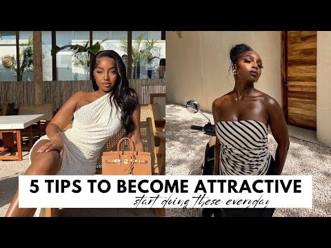 5 Feminine Habits That Instantly Make You More Attractive