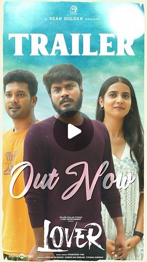 Think Music India on Instagram: "An unfiltered dose of love, friendship and chaos! ❤️‍🩹🥰♥️ The much anticipated #Lover Trailer is out now 🔗https://youtu.be/UkFD3pKmSks Treat awaits in cinemas for This Valentine’s Day !! Grand Release in Theatres on February 9th. Directed by @prabhuramvyas A @rseanroldan musical !! #LoverFromFeb9 @manikabali87 @Srigouripriya @kanna__ravi @yuvraj_ganesan @sakthifilmfactory @mageshraj @millionoffl @mrpentertainments @shreyaas_krishna @barathvikramanks @navaa_raj